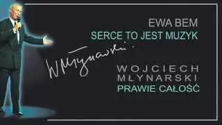 Ewa Bem - Serce to jest muzyk