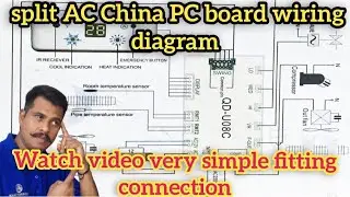 air conditioner wiring diagram | split ac universal pcb connection AC China PC board wiring diagram