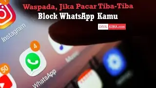 Waspada, Jika Kekasih Sering Blokir Whatsapp saat Bertengkar