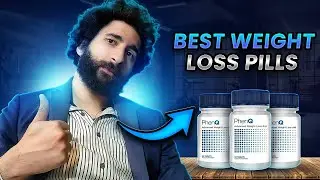 Best Weight Loss Pills That ACTUALLY Work