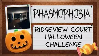 Phasmophobia Halloween Challenge | Ridgeview Court | All Halloween Items (Candy + Jack O Lanterns)