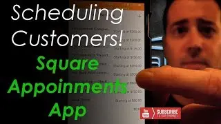 Scheduling Customers With The Square Appointments App