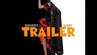 Senorita Saree OFFICIAL MOVIE TRAILER 2014 HEY HOMIE PRODUCTIONS