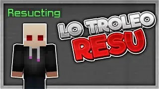 TROLLEO A RESUCTING... *SE ENOJA!* | Minecraft HCF