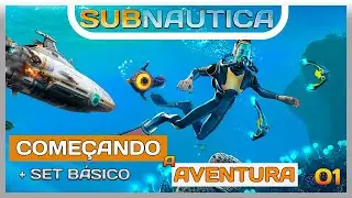 SUBNAUTICA | Como começar bem e conseguir o set básico logo no inicio - EP01