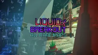 Liquid Breakout | All Rare Maps Solo [1.13]
