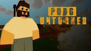 PUBG В UNTURNED ЗАНЯЛ ТОП 1?