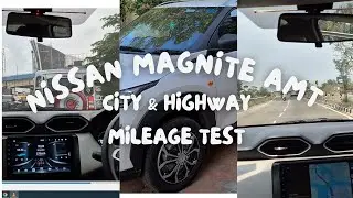 Nissan Magnite AMT: City vs. Highway Mileage Battle