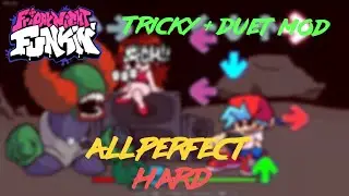 Friday Night Funkin' - Tricky + Duet mod - All Perfect/Full Combo (Both songs) [HARD]