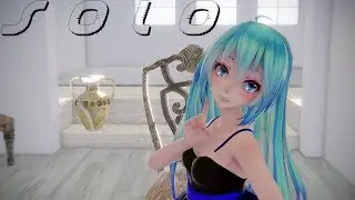 ≡MMD≡ Hatsune Miku - SOLO [4KUHD60FPS][FullVer.][Eng Sub]