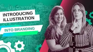 Introducing Illustration into Branding