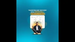 Transform Debt Recovery with CredeeBill : Complete Tutorial