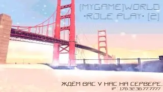•[Mygame]World•Role Play•[2]•