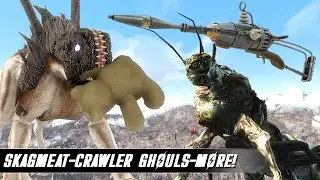 Fallout 4 Mods | Skagmeat, Crawler Ghouls and More!
