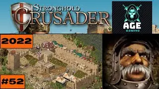 (2022) Stronghold Crusader - Mission 52 |Muddy Boots|