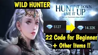 WILD HUNTER 22 Code for Beginner