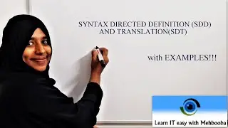 COMPILER DESIGN LECTURE- 23, Syntax Directed Definition and Syntax Directed Translation