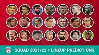 Liverpool Squad 2021/22 + Lineup Predictions