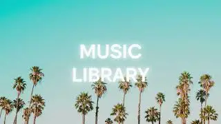 Del - Tropical Love (Music Library - NoCopyrightMusic)