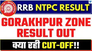 RRB NTPC CBT-1 GORAKHPUR ZONE OFFICIAL CUT-OFF | NTPC 2021 | NTPC CBT-1 RESULT 2021