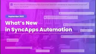 What’s New in SyncApps Automation – September 2022