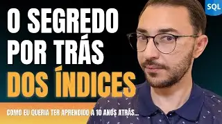 Como funcionam os índices no SQL | Guia completo dos índices CLUSTERED