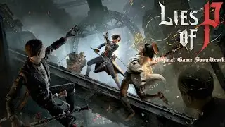 Lies of P - Original Game Soundtrack