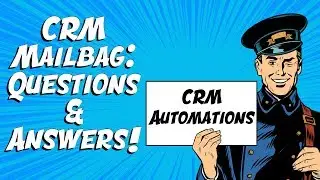 Microsoft Dynamics 365: Automation - Your Questions Answered