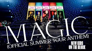 NKOTB - Magic (Official Summer Tour Anthem) Teaser