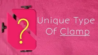 A Unique Type of Clamp | Mr Mecho