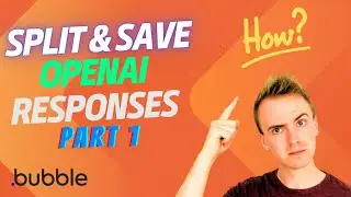 Split OpenAI Response: Pro Tutorial on Bubble.io