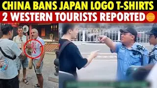 Wearing Japan Logo T-Shirts Is Banned in China! Two Western Tourists Reported—Who Dares Visit Now?