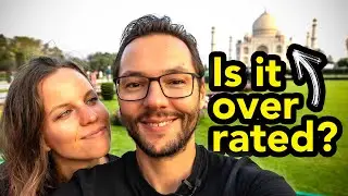 Our FIRST TIME at the TAJ MAHAL! Did it meet our Expectations?