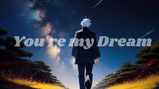 🎧You're My Dream [CMp Music Studio]