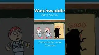 #watchwaddle #youtubeshorts #playlist #cartoon - old vs new toy