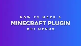 How to make your own custom Minecraft Plugin - GUI Menus #5