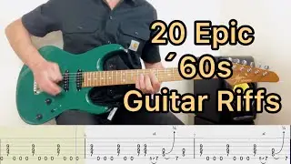 20 of The Best Guitar Riffs From The '60s with Tabs!