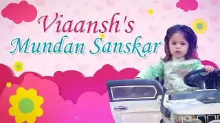 Viaansh's Mundan Sanskar