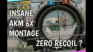 INSANE AKM 6X TDM MONTAGE ! INSANE MONTAGE ! ZERO RECOIL ?