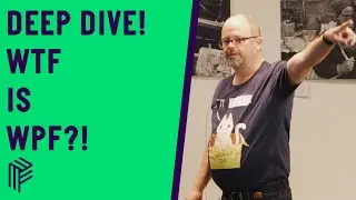 WPF Development Deep Dive - .NET Oxford - February 2020