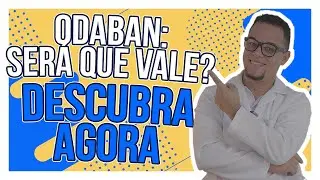 Vale a pena comprar o Odaban? [Descubra AGORA!]