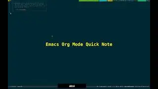 Emacs Org Mode Quick Note 2023_10_27_02:31:24