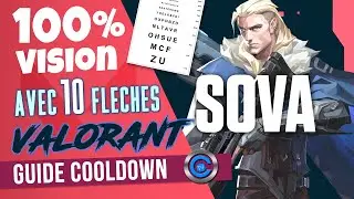 SOVA : 10 flèches qui vous permettront d'avoir l'information à 100% | VALORANT [TUTO]