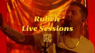 Ruben Live Sessions #4: Burn Down This Room