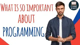Programming for beginners | why to learn programming | code bakes