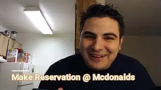 Making Reservation @ Mcdonalds & More! MUST WATCH! (Crank Calling)