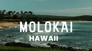 Discovering Molokai Hawaii and Budget
