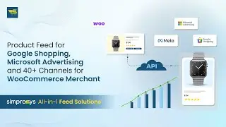 Product Feed for Google Shopping, Microsoft Advertising and 40+ Channels for WooCommerce Merchant