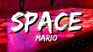 Mario - Space (Lyrics)