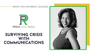PRfect Tips for PRfect Success - Surviving Crisis with Communications